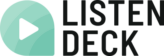 ListenDeck