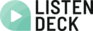 ListenDeck